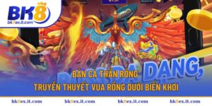 Bắn Cá Thần Rồng