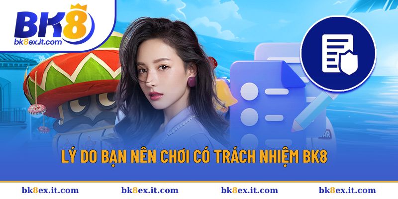 Lý do bạn nên cá cược có trách nhiệm