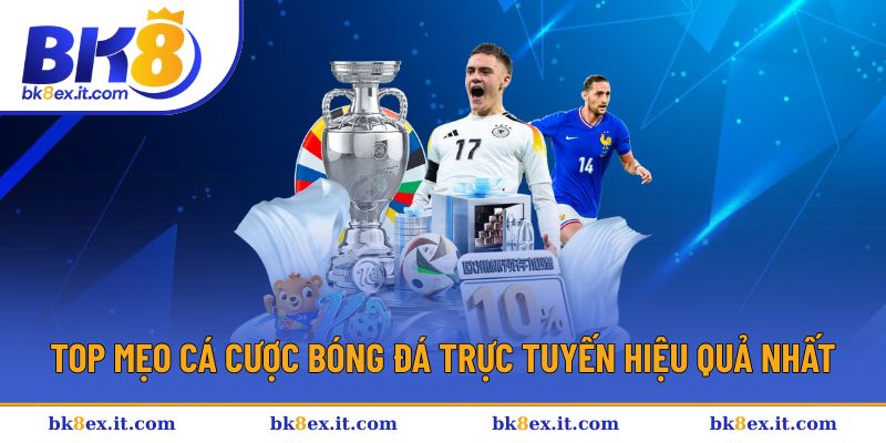 Top những mẹo cá cược hiệu quả Top những mẹo cá cược hiệu quả