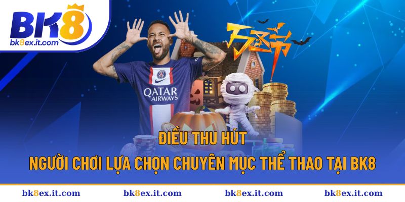 Ưu điểm nổi bật khi lựa chọn sảnh game